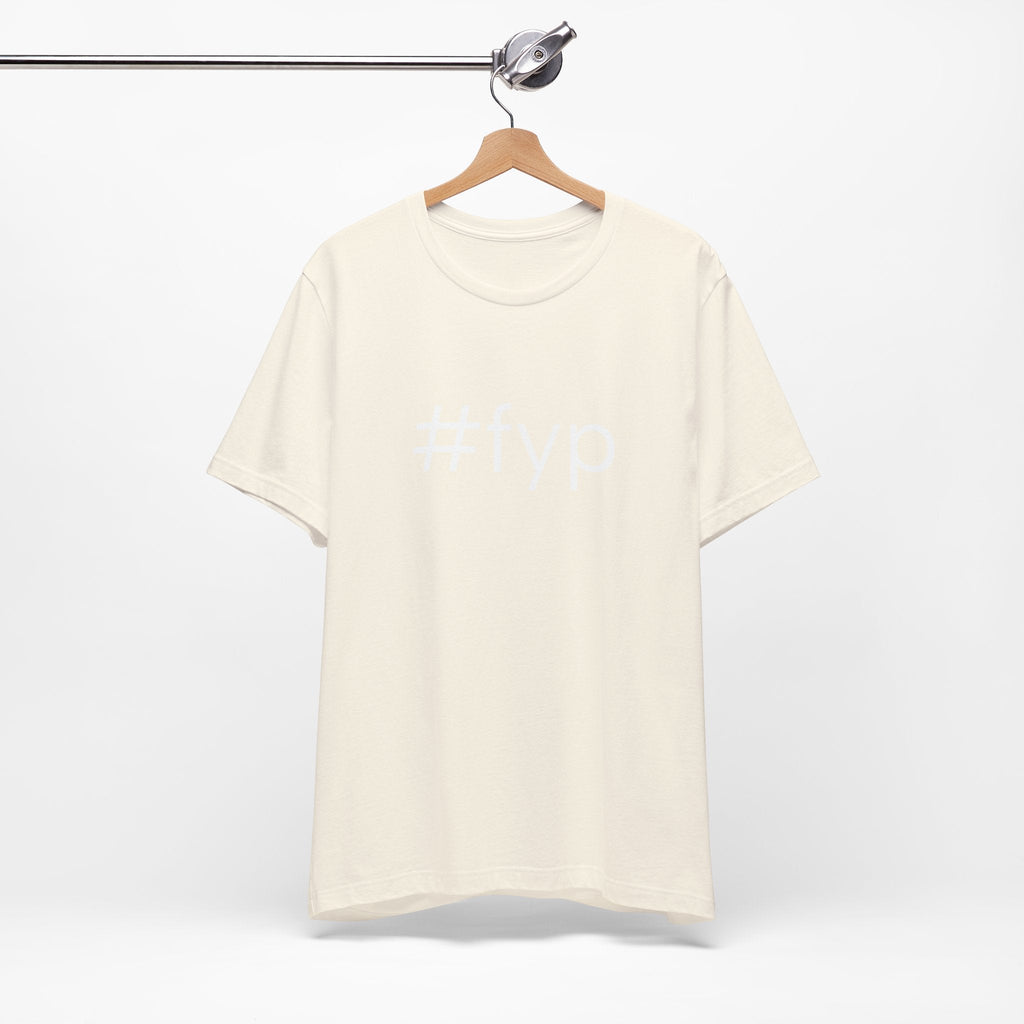 #fyp Unisex High End Cotton Short Sleeve Tee